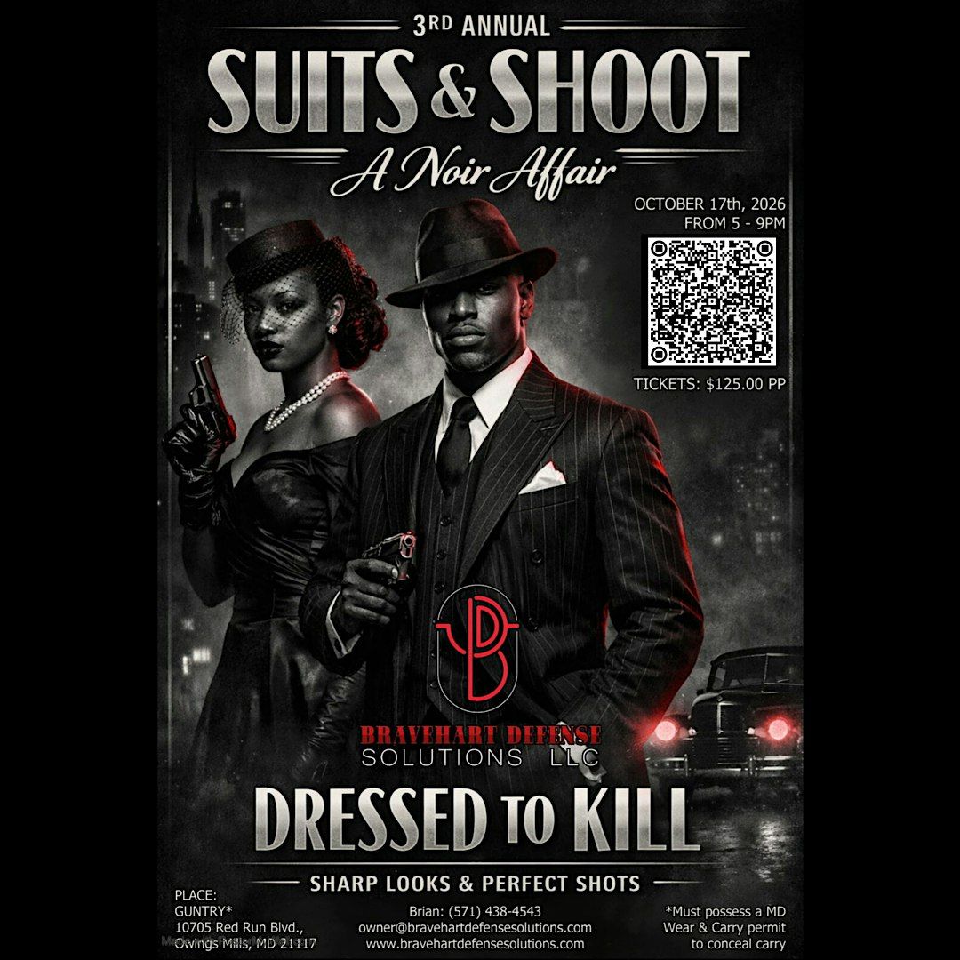 3rd Annual Suits & Shoot: Luxury Noir Edition