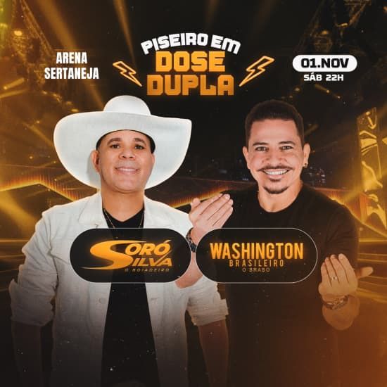 Show do Washington Brasileiro e Sor\u00f3 Silva | Piseiro em Dose Dupla no Arena Sertaneja