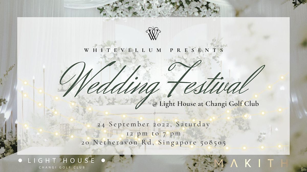 Wedding Festival @ Light House Changi Golf Club