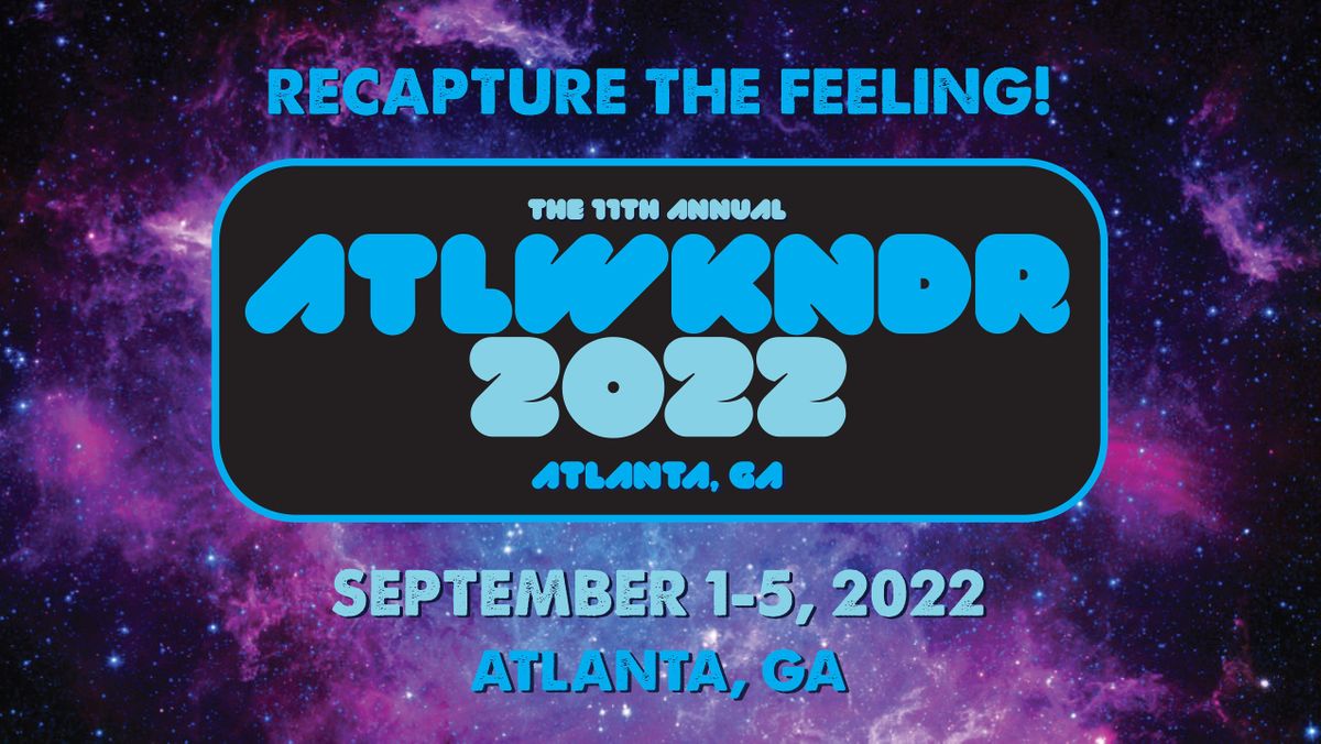 THE ATLANTA WEEKENDER/ATLWKNDR 2022 Atlanta September 1 to September 5