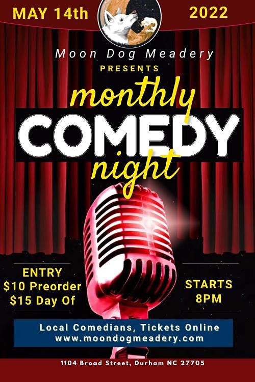 Moon Dog Meadery Monthly Comedy Night | Moon Dog Meadery and Bottle Shop,  Durham, NC | June 18, 2022