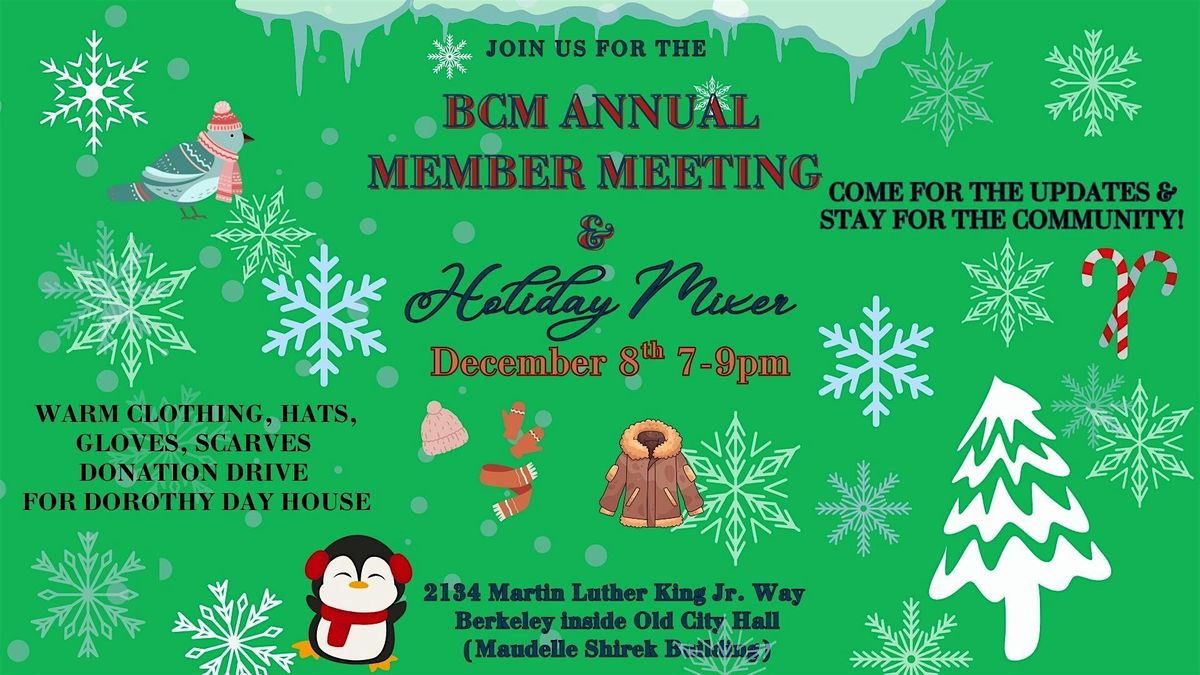 BCM Annual Member's Meeting & Holiday Gathering
