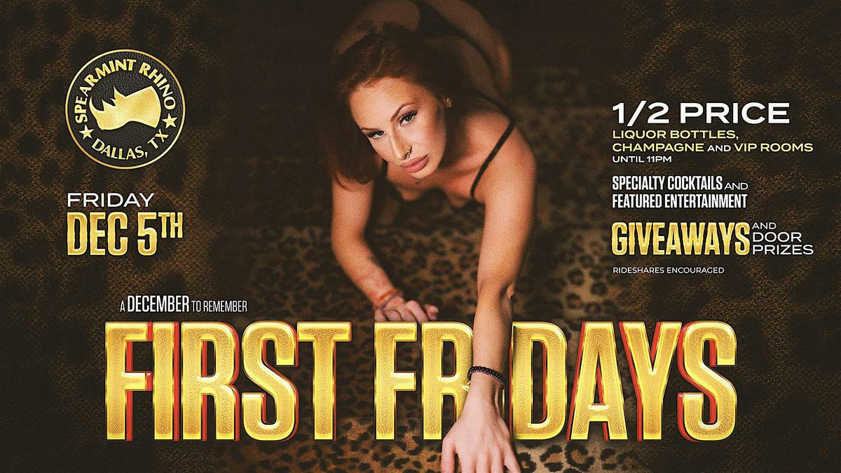 First Fridays @ Spearmint Rhino Dallas