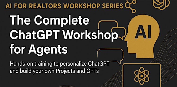 The Complete ChatGPT Workshop for Agents