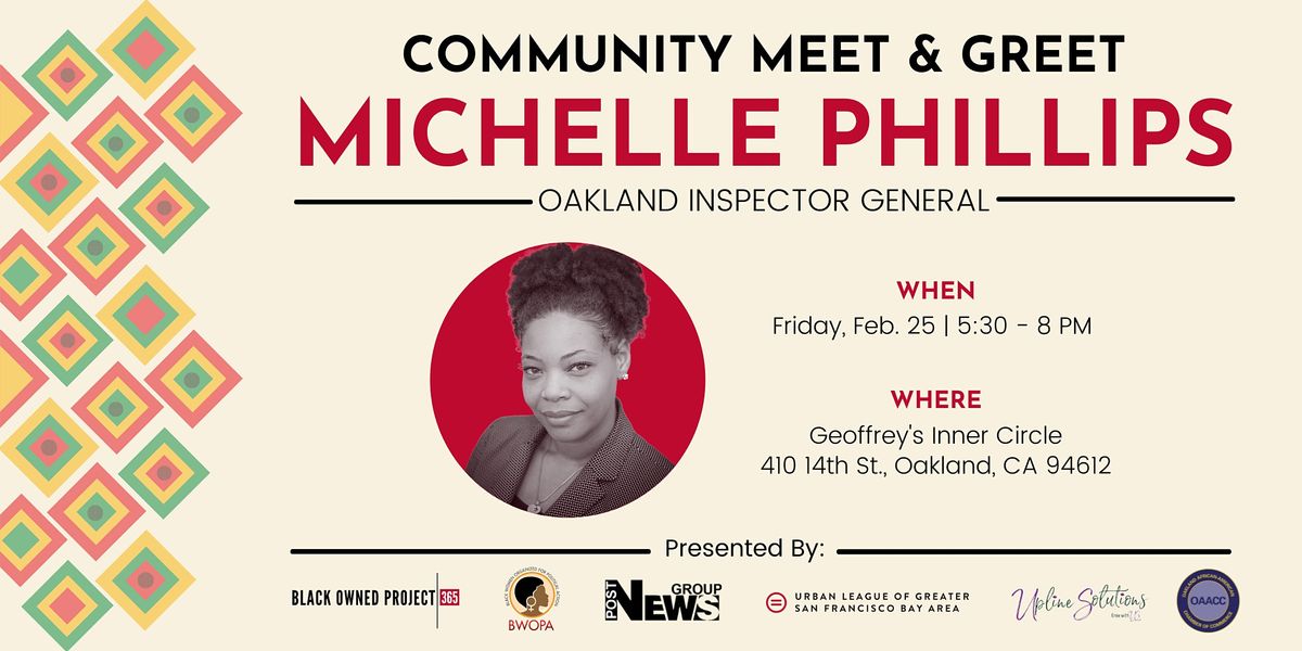 Community Meet Greet With Oakland Inspector General Michelle Phillips community-meet-greet-with-oakland-inspector-general-michelle-phillips