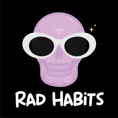 Rad Habits