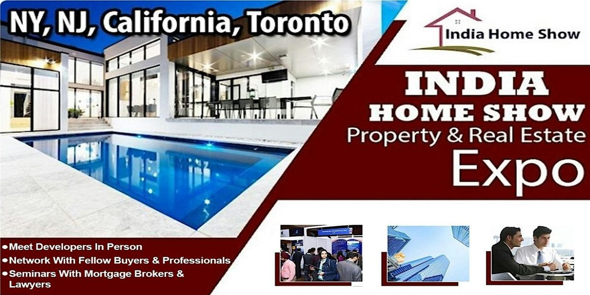 Home Show - India Property & Real Estate Expo In Toronto (Canada)