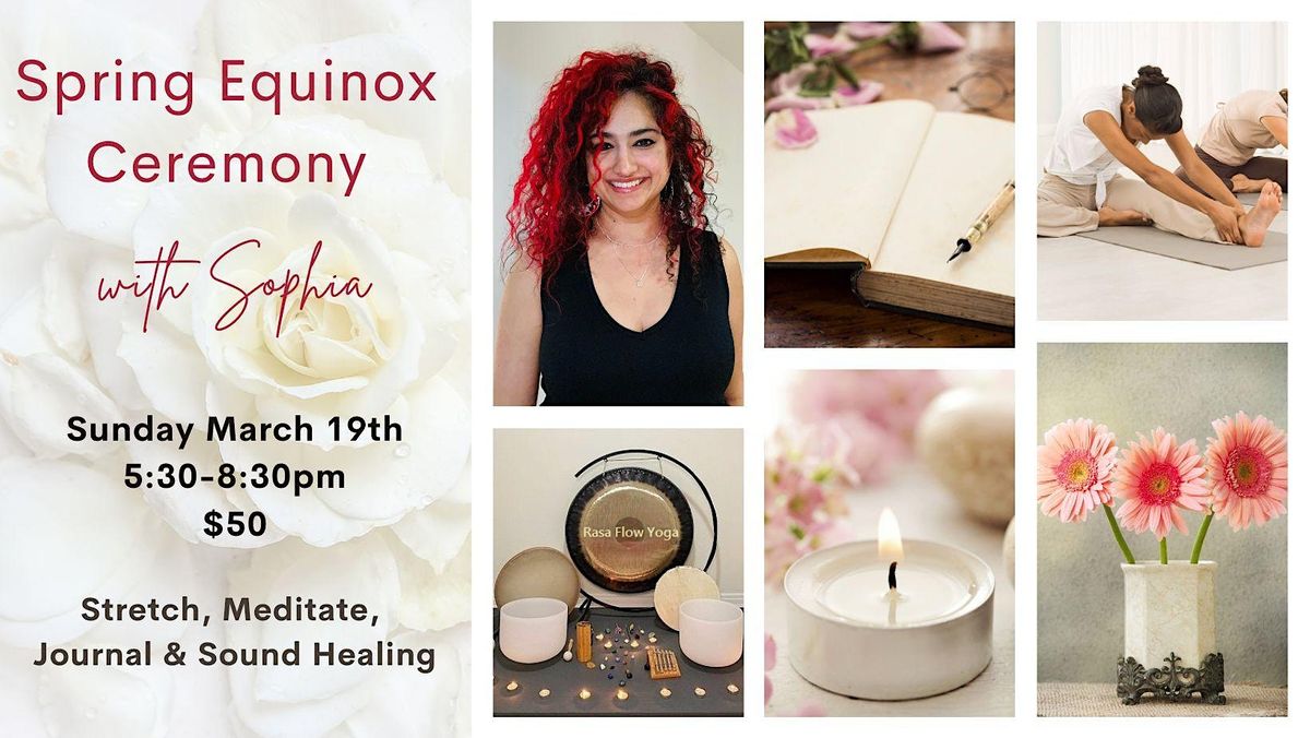 Spring Equinox Ceremony | Rasa Flow Yoga - Montrose Square, Port ...