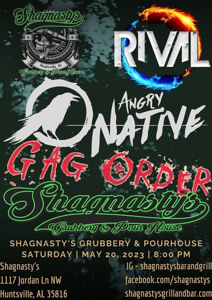 Triple Threat Showcase w/RIVAL//ANGRY NATIVE//GAG ORDER@The Shag at ...