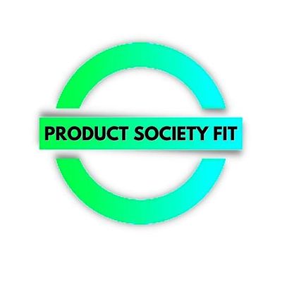 Product Society Fit