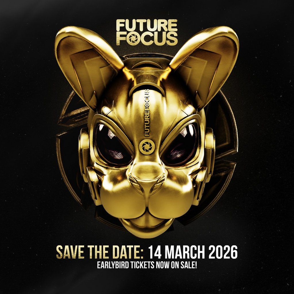 FUTURE FOCUS EASTER EUPHORIA 3: THE GOLD EDITION 14TH March 2026