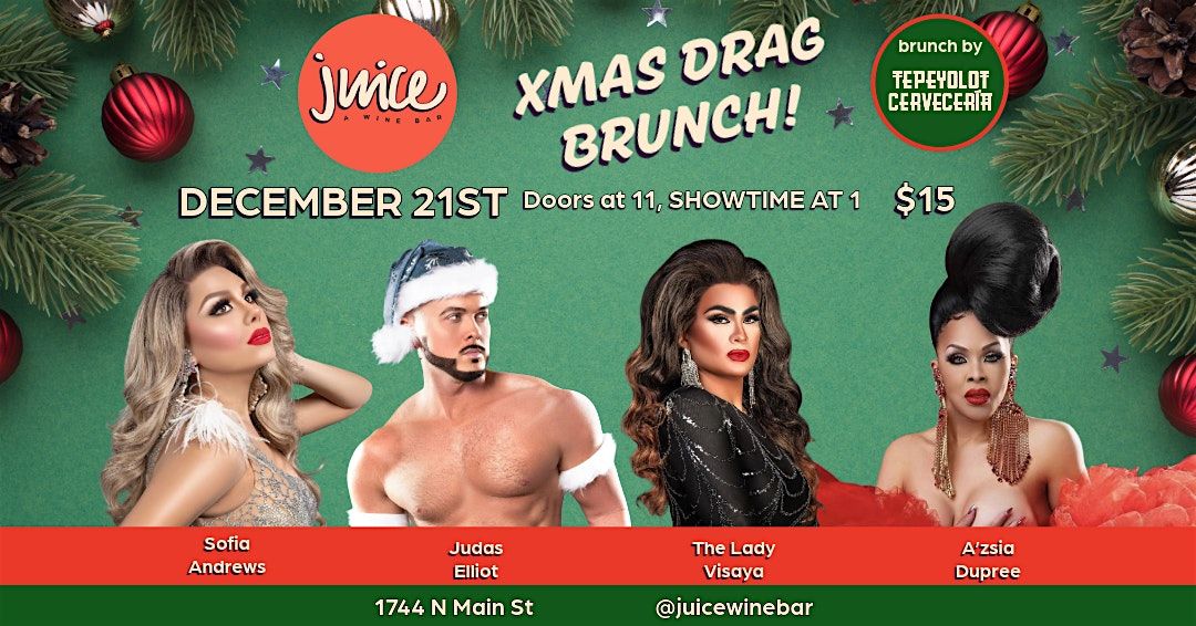 Xmas Drag Brunch at Juice Wine Bar