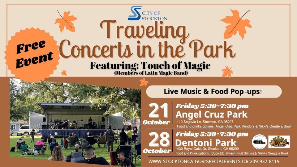 Traveling Concerts in the Park Angel Cruz Park (Oct 21) and Dentoni