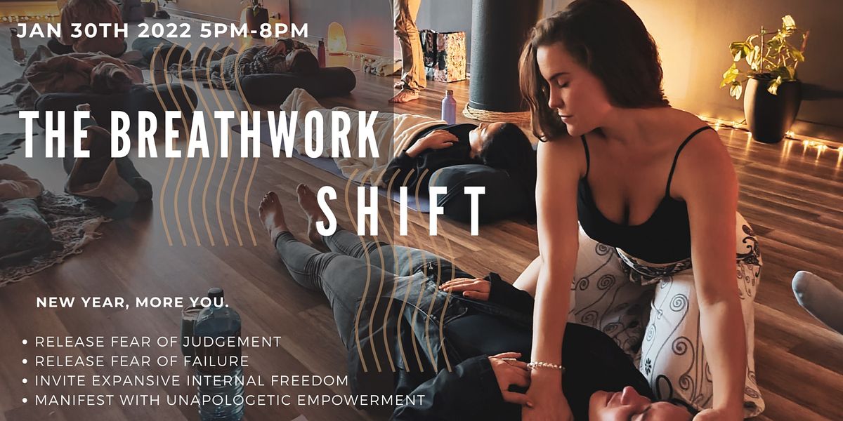 THE BREATHWORK SHIFT- New Year, MORE YOU