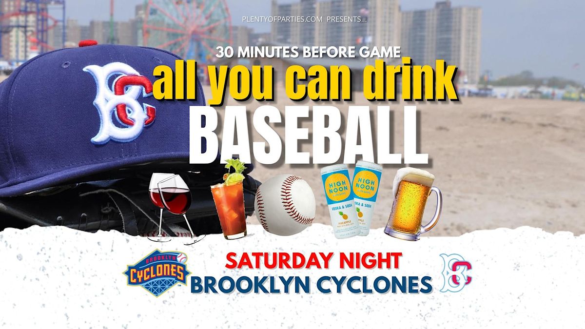 Cyclones Baseball - All You Can Drink Saturdays (2 Hours Open Bar)