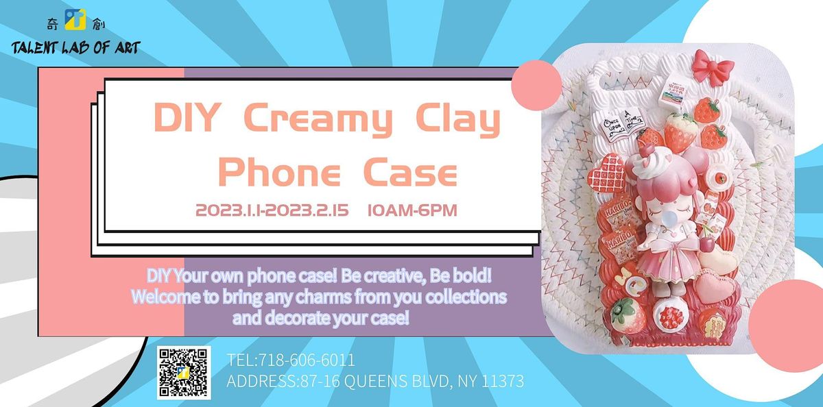 DIY Creamy Clay Phone Case | Crafting workshop