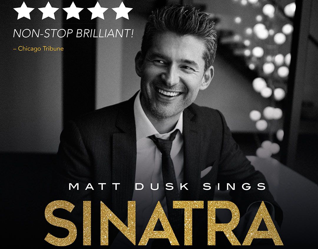 Matt Dusk Sings Sinatra