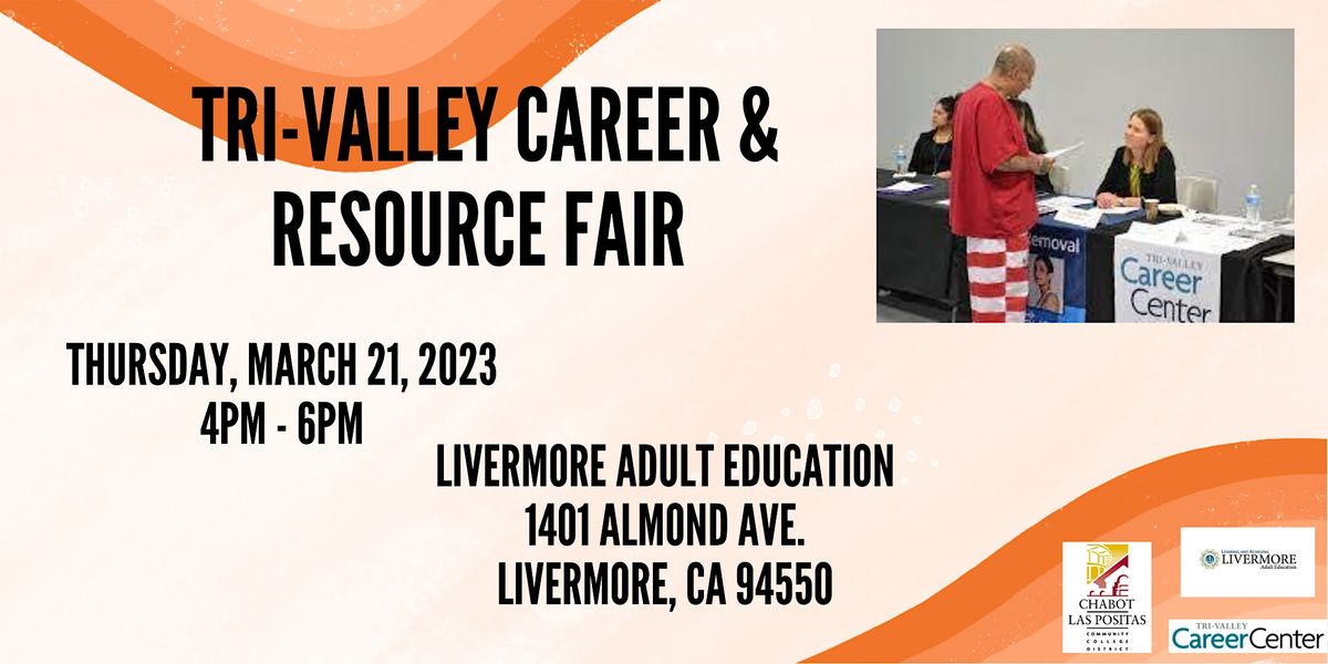 2023 TriValley Career and Resource Fair Livermore Adult Education