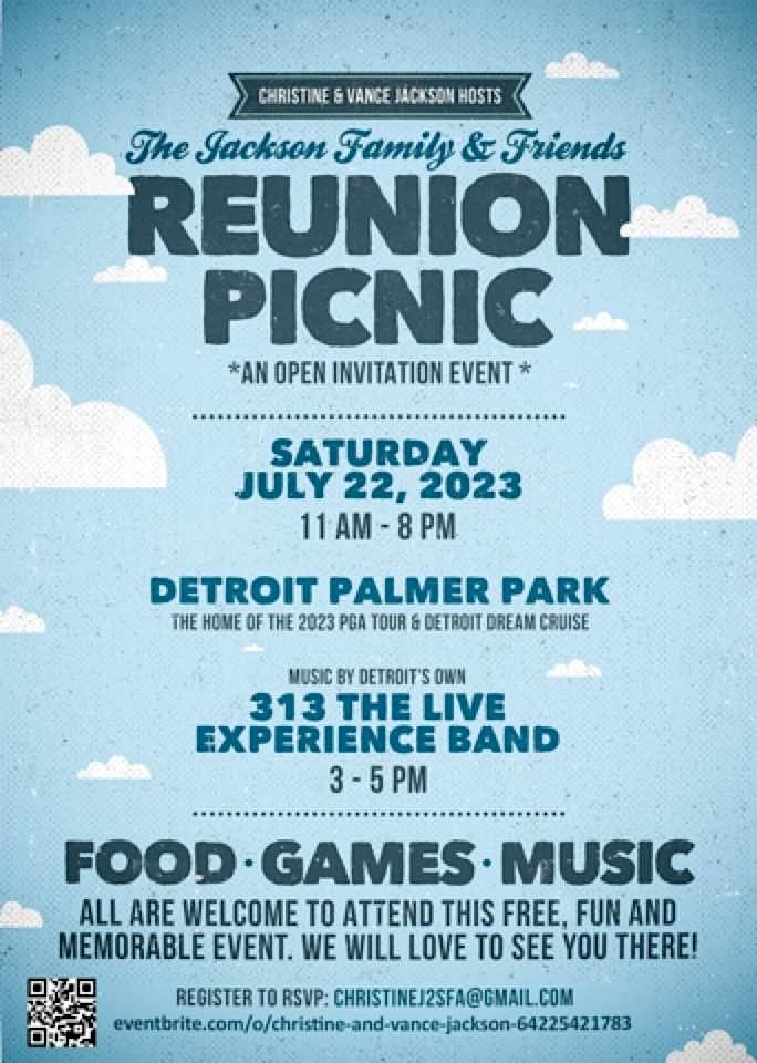 The Jackson Family & Friends Reunion PICNIC AN OPEN INVITATION EVENT
