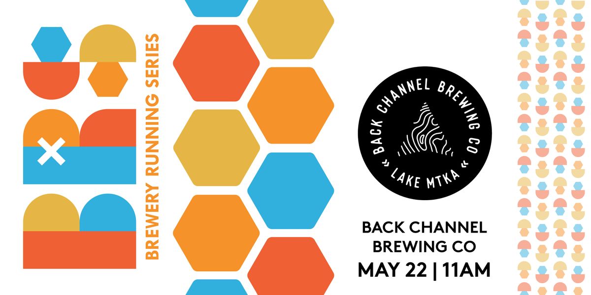 5k Beer Run x Back Channel Brewing Co 2022 MN Brewery Running Series
