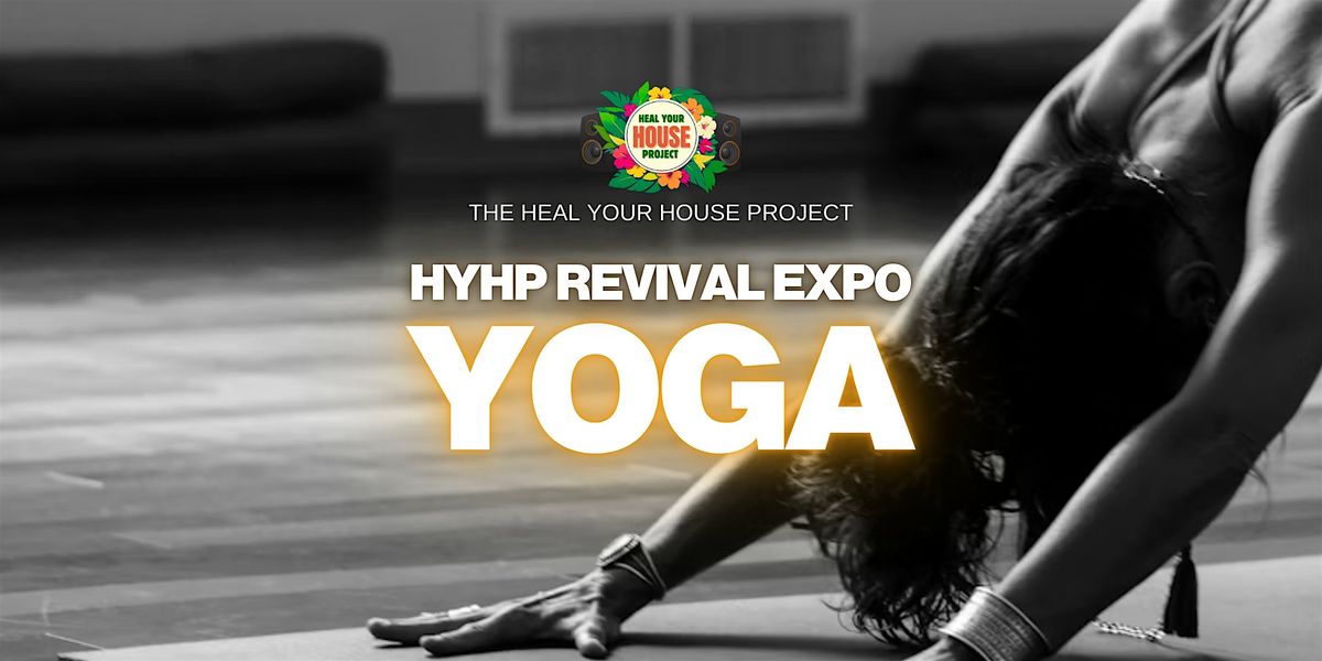 HYHP Revival Expo I Yoga: More Than Asana