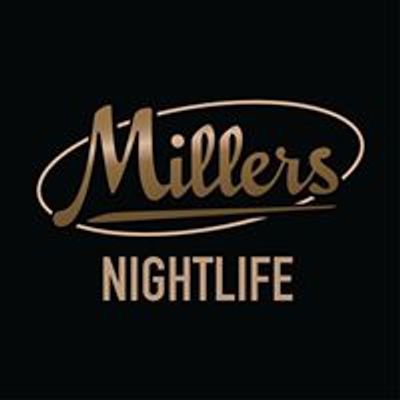 Millers Nightlife