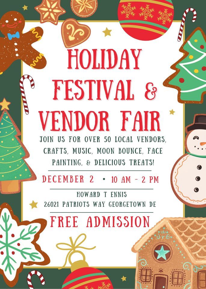Holiday Festival and Vendor Fair