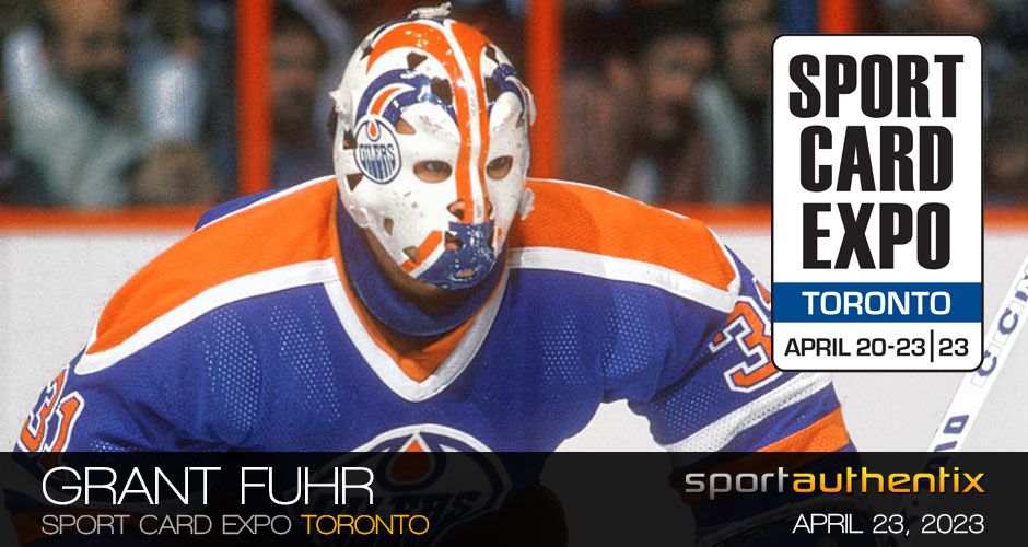 GRANT FUHR Sport Card Expo Toronto Public Signing The International