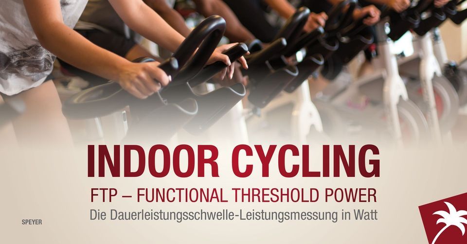 Indoor Cycling FTP LEISTUNGSTEST | Speyer