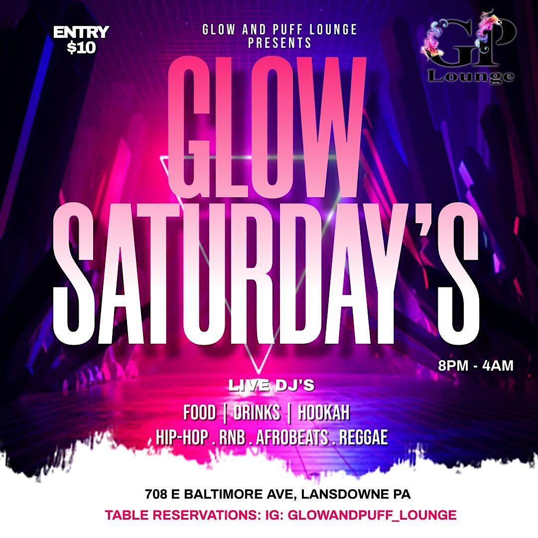 GLOW SATURDAY'S