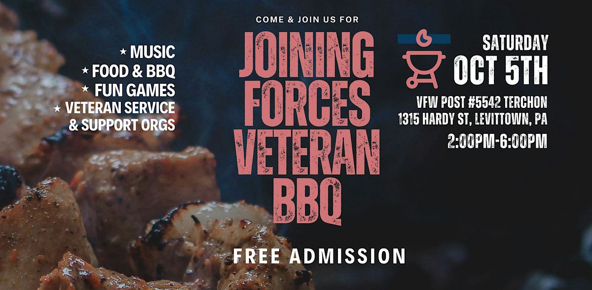 Joining Forces Veteran BBQ 1315 Hardy St, Levittown, PA October 5, 2024
