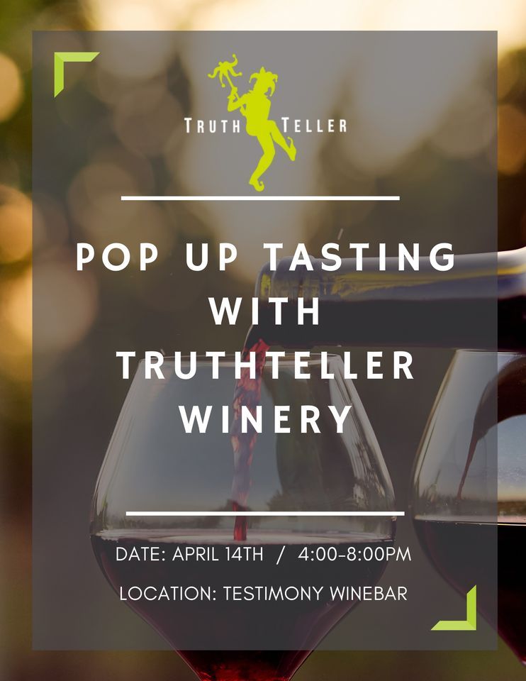 Pop Up Wine Tasting w/ Chris from Truth Teller Testimony Wine Bar