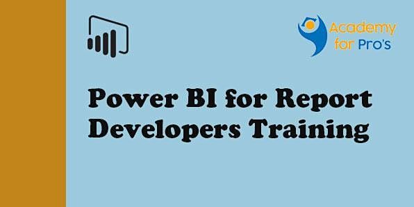 Power BI for Report Developers Training in Adelaide