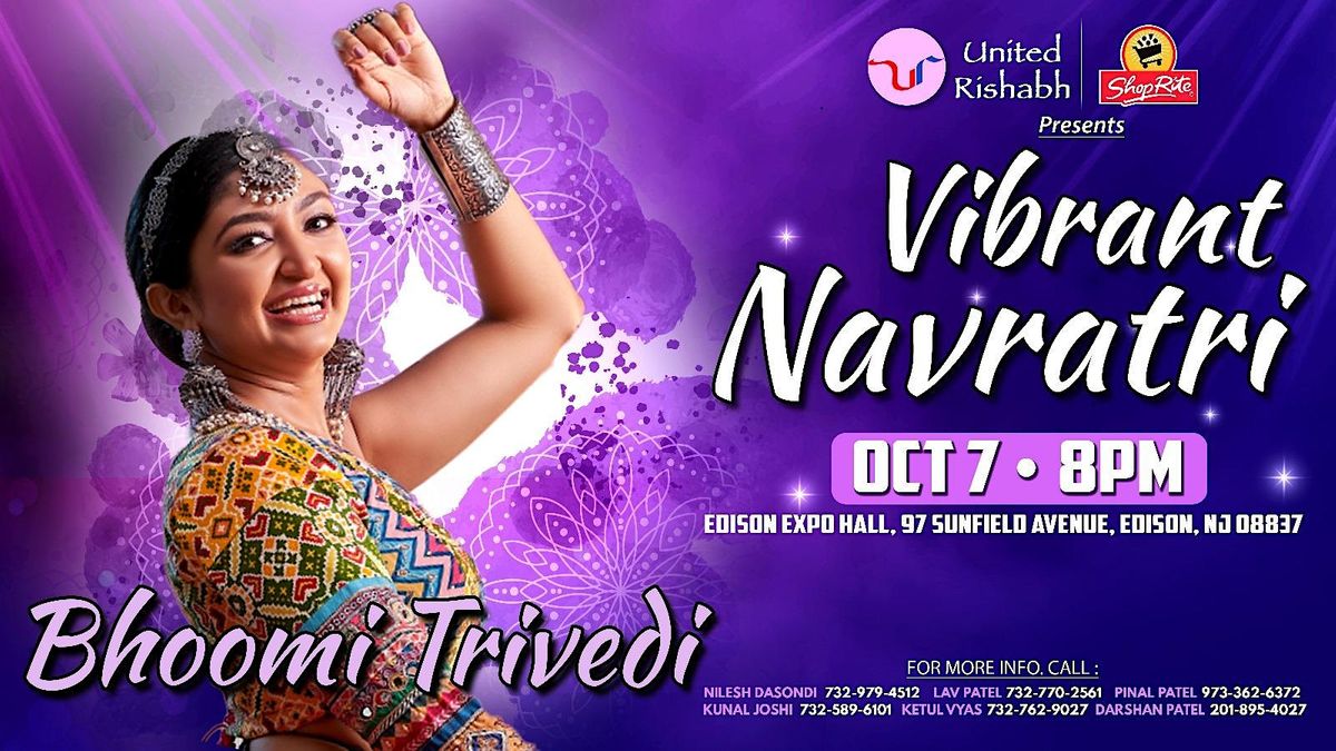 BHOOMI TRIVEDI GARBA NJ EXPO CENTER OCT 7TH New Jersey Convention