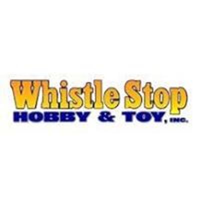 Whistle Stop Hobby & Toy, Inc.