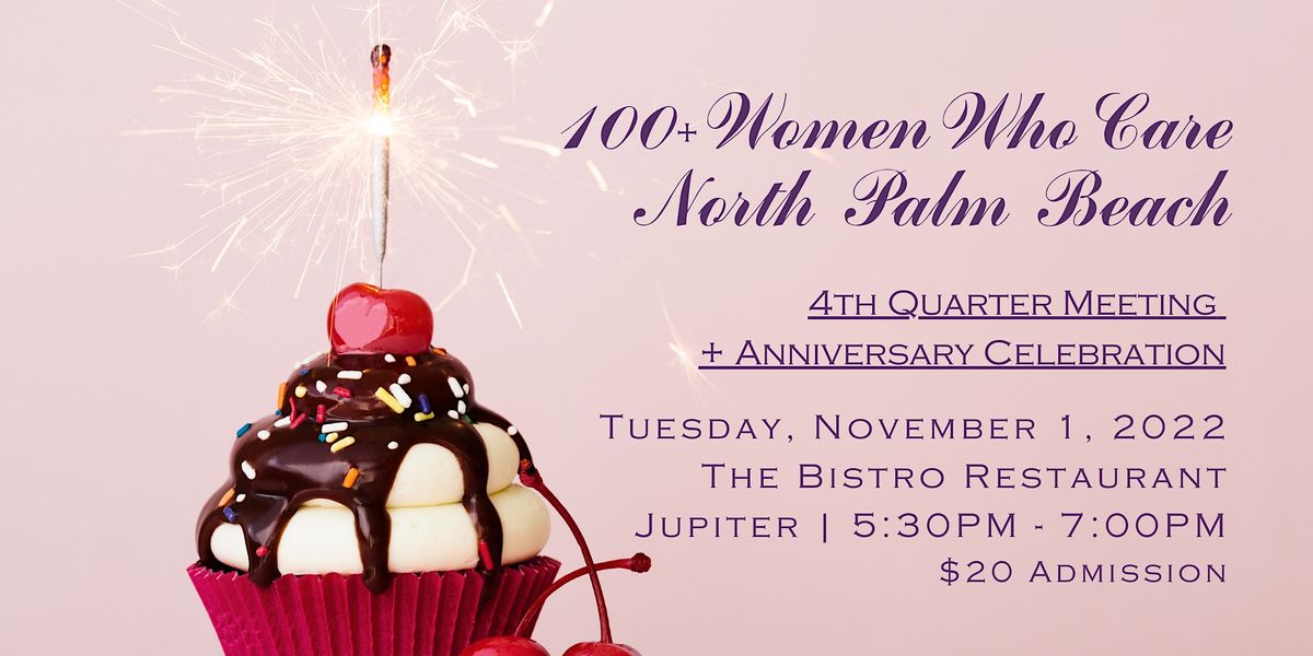 100+WomenWhoCare NPB 4th Quarter Meeting + Anniversary Celebration
