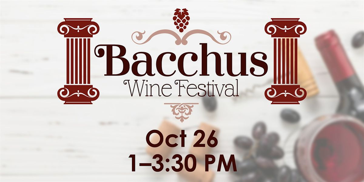 2024 Batavia Bacchus Wine Festival | Batavia Downs - Park Place Event ...