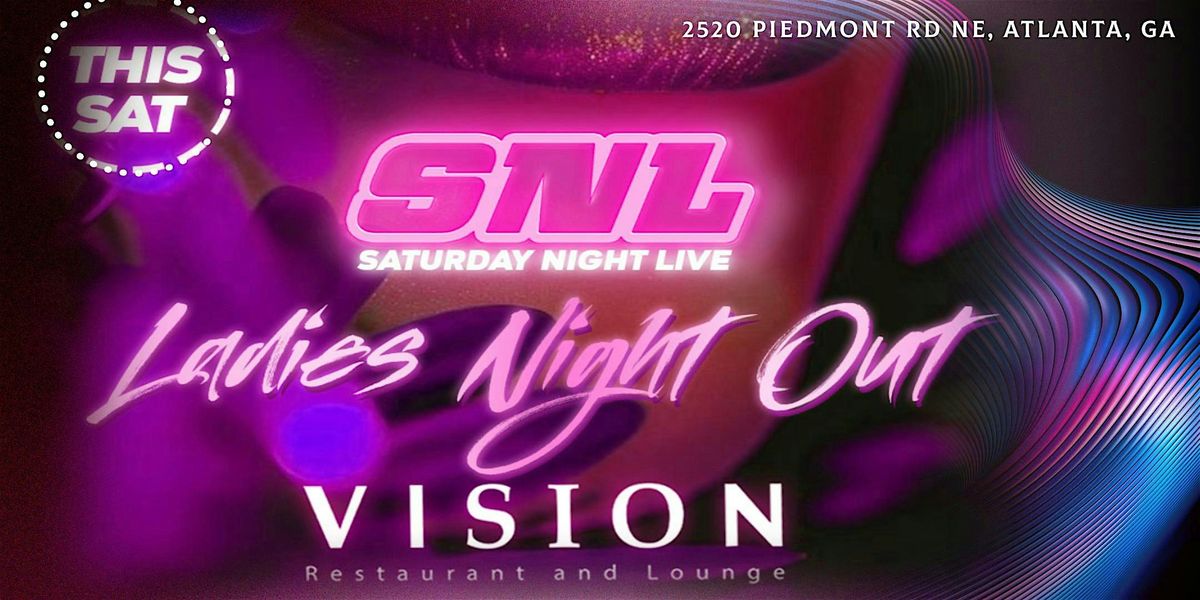 SATURDAY NIGHT LIVE @VISION LOUNGE