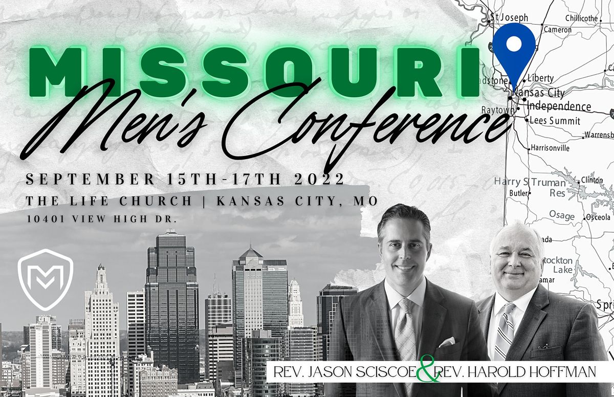 2022 UPCI Missouri Mens Conference The LIfe Church, Kansas City, MO