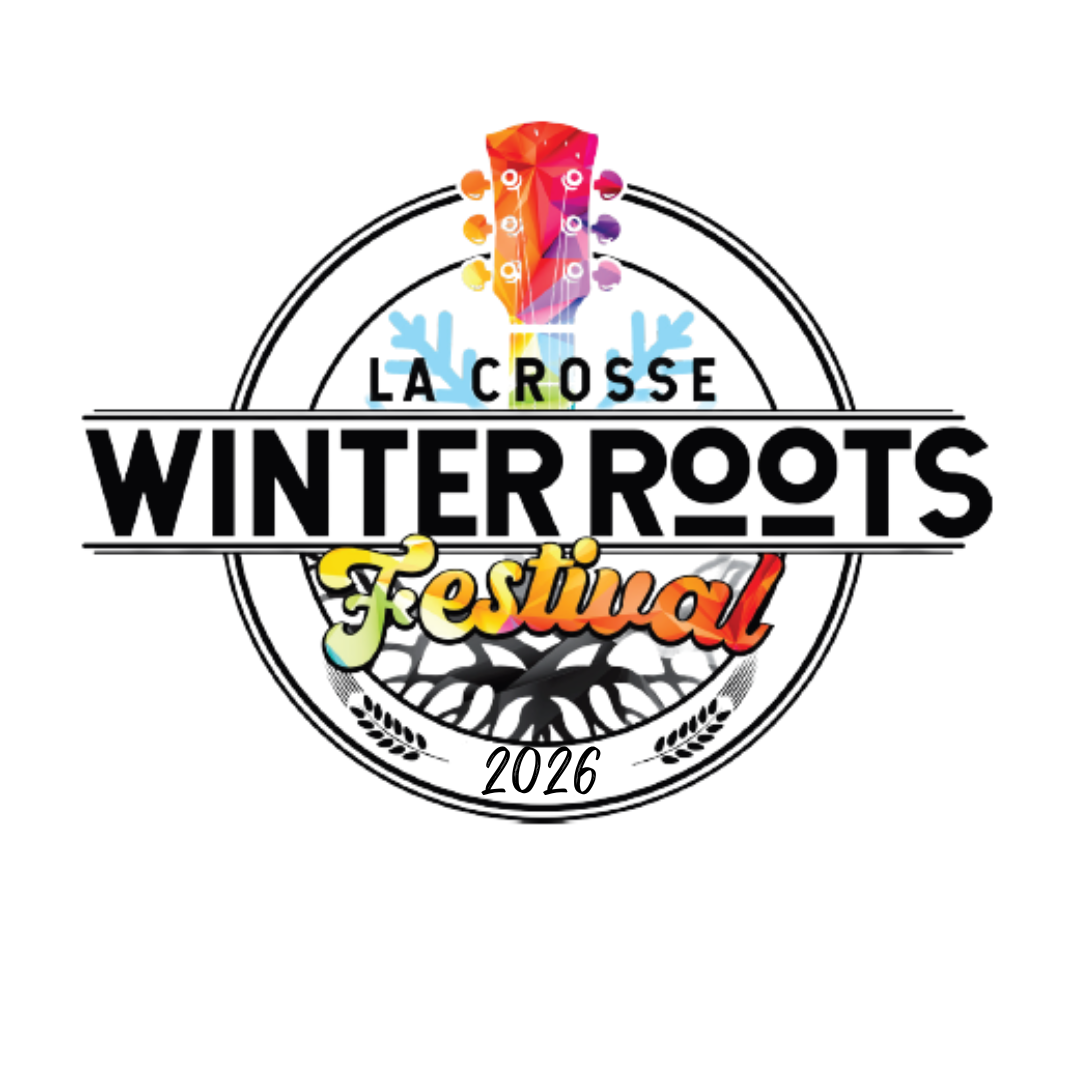 2026 La Crosse Winter Roots Festival at La Crosse Center