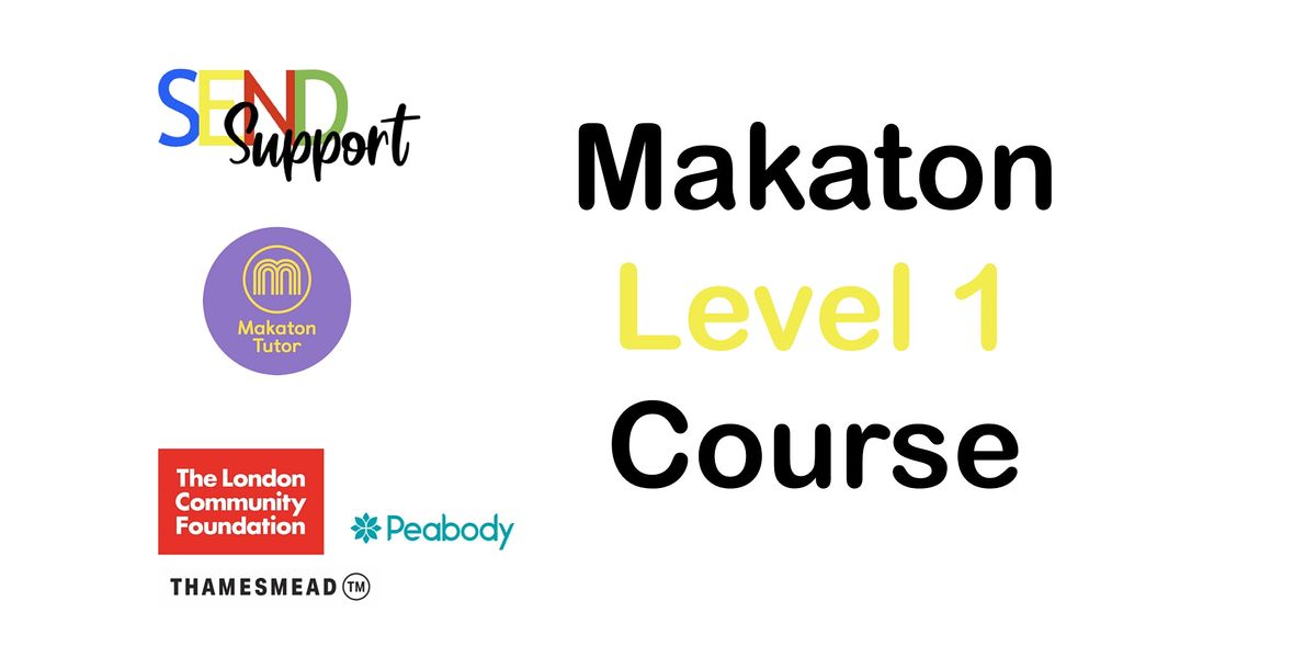 Makaton Level 1 ONLY FOR PEOPLE LIVING OR WORKING IN THAMESMEAD makaton-level-1-only-for-people-living-or-working-in-thamesmead