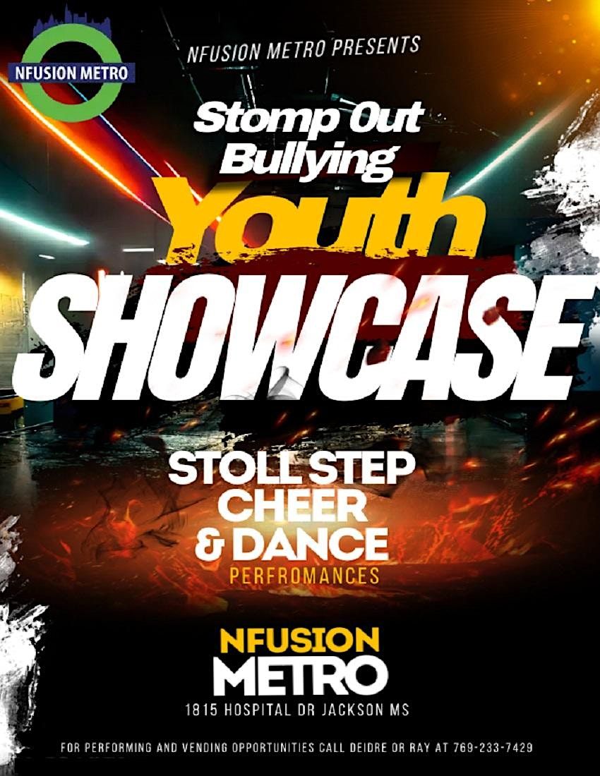 Stomp Out Bullying Youth Showcase | 1815 Hospital Dr, Jackson, MS ...