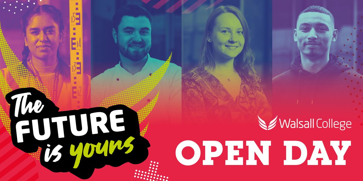 Walsall College September Open Day 2022 Walsall College September 3