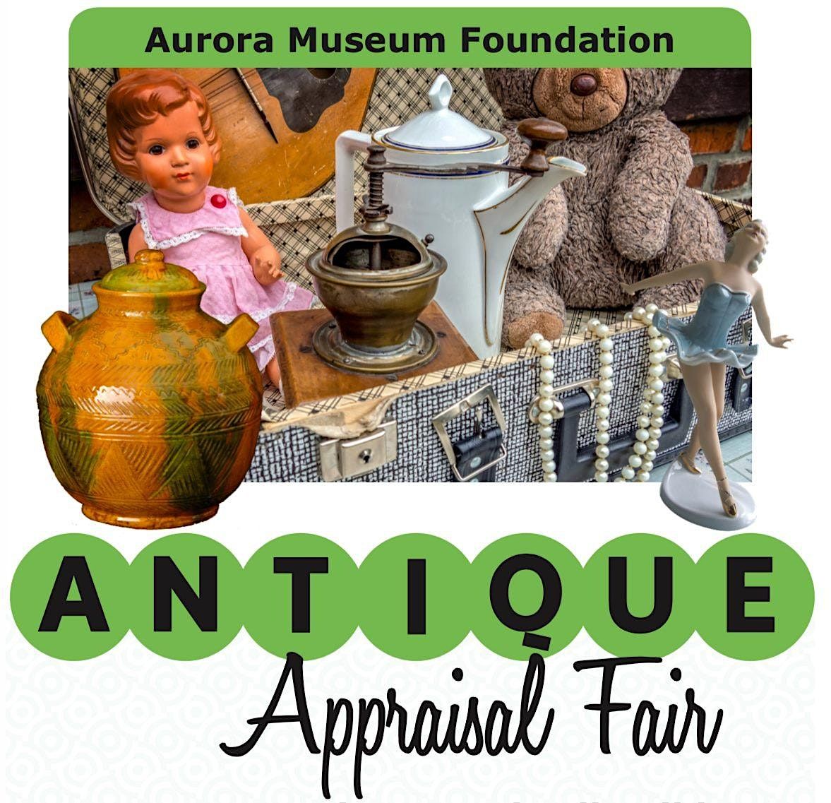Antique Appraisal Fair 2023 Aurora History Museum Fundraiser Aurora