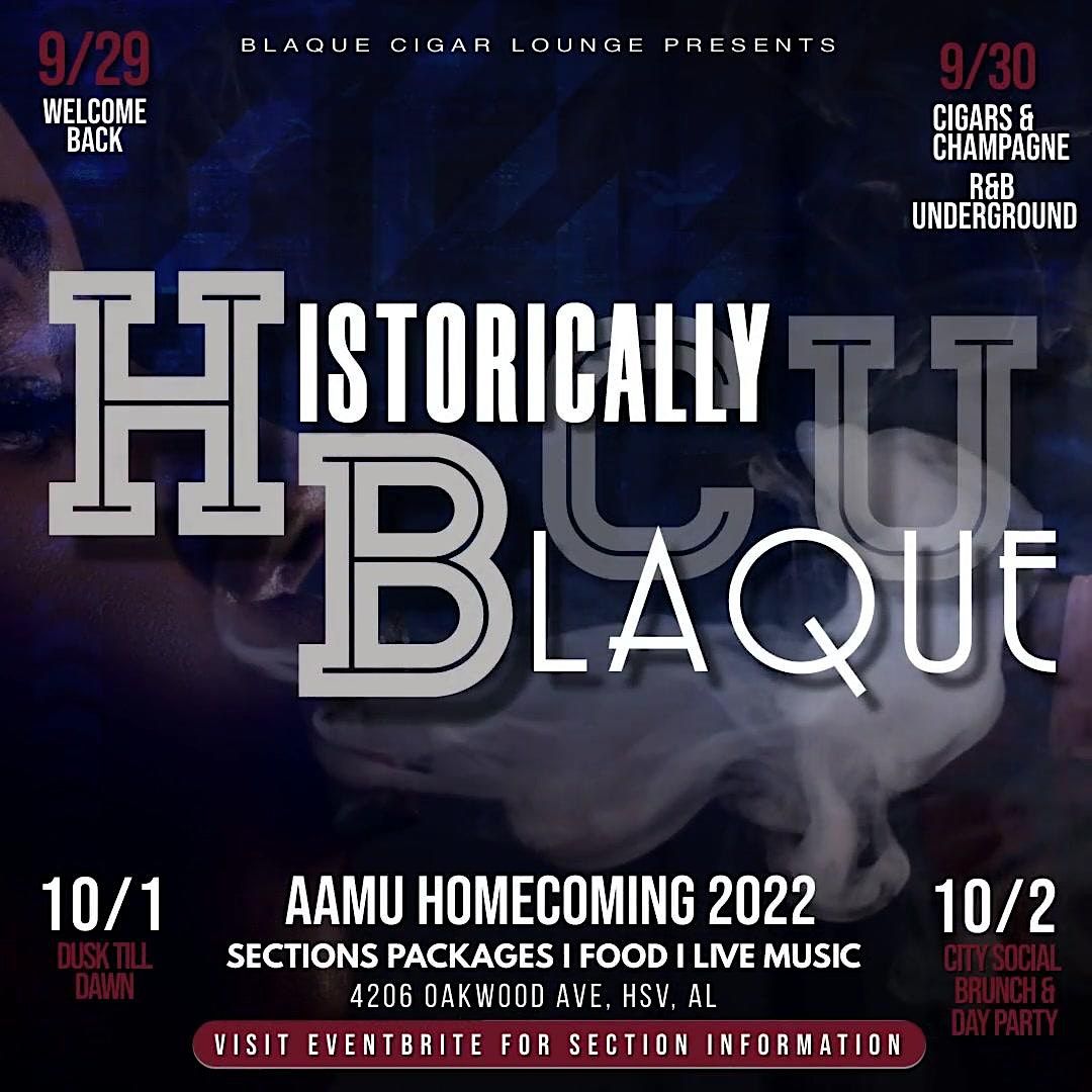 HISTORICALLY BLAQUE HOMECOMING 2022 4206 Oakwood Ave NW Huntsville historically-blaque-homecoming-2022-4206-oakwood-ave-nw-huntsville