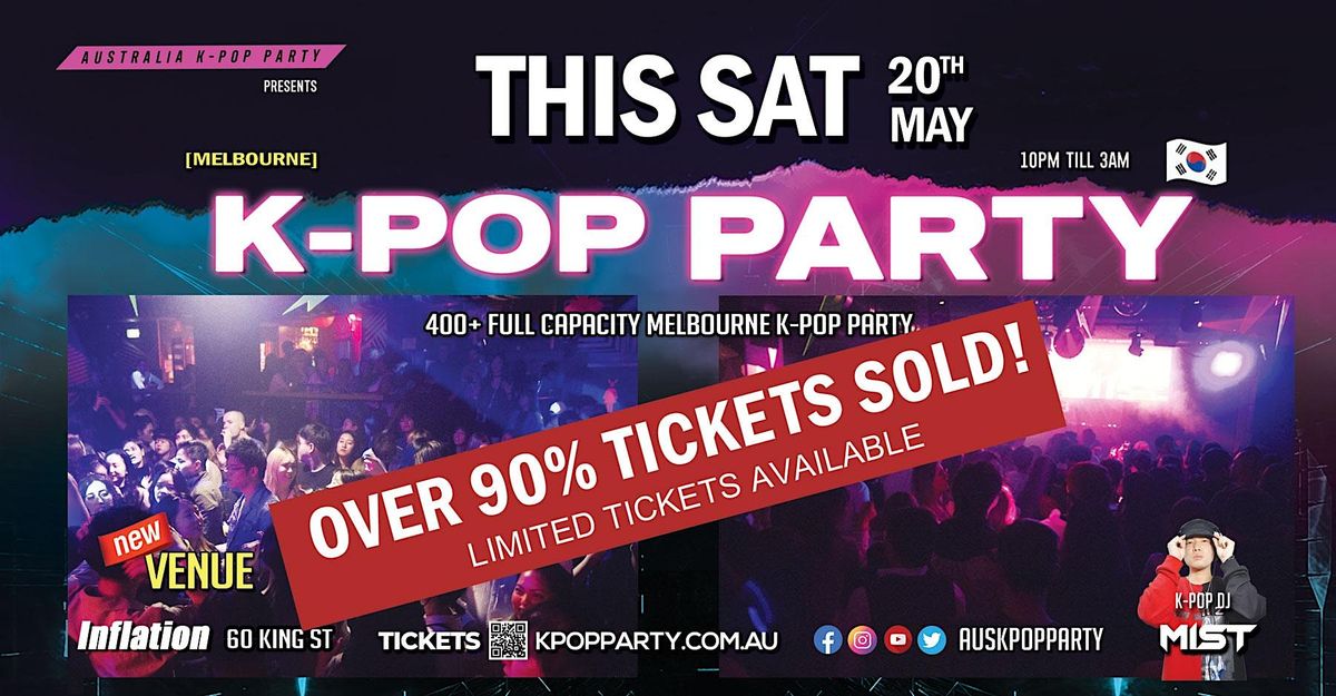 [90% Sold] Melbourne K-Pop Party [This Sat! New Venue! 400+ Full ...