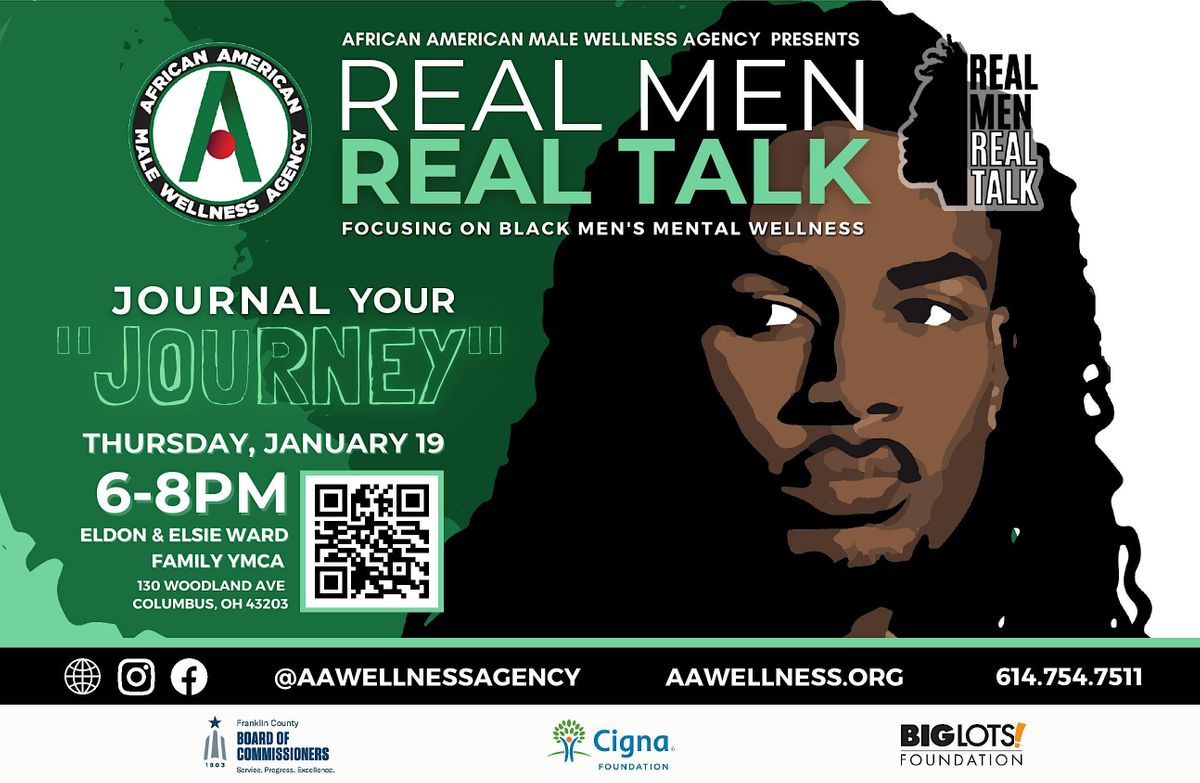 Real Men, Real Talk Eldon & Elsie Ward Family YMCA YMCA of Central Ohio, Columbus, OH