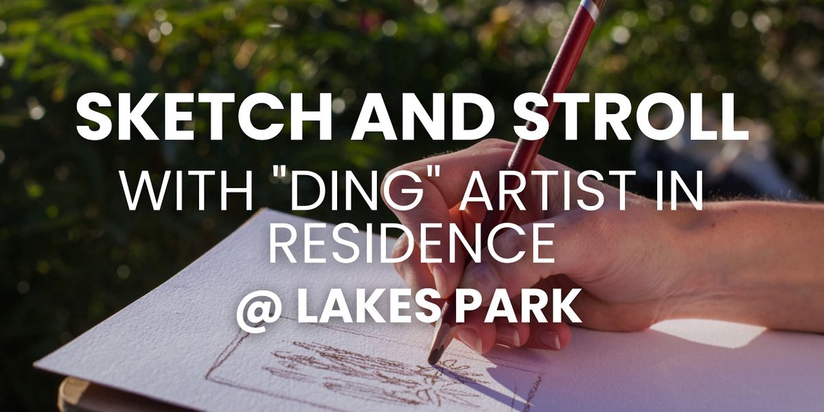 Sketch & Stroll with Artist in Residence (