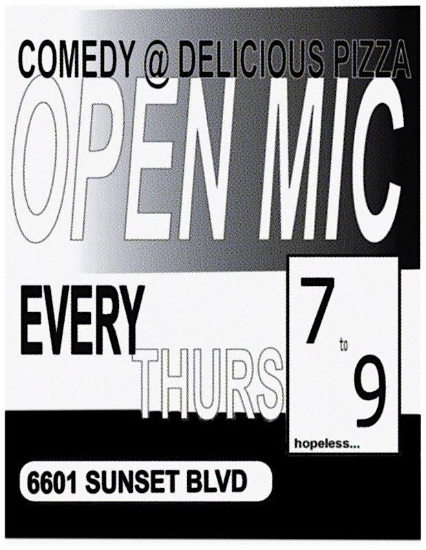 Comedy Open Mic @ Delicious Pizza