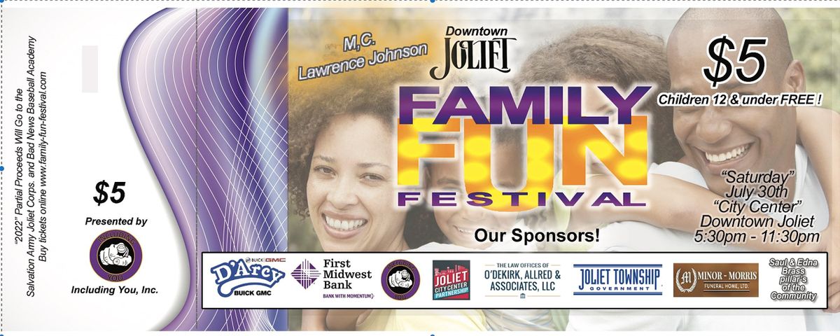 2022 Family Funfest | Joliet City Center Chicago St. | July 30, 2022 2022 Family Funfest | Joliet City Center Chicago St. | July 30, 2022